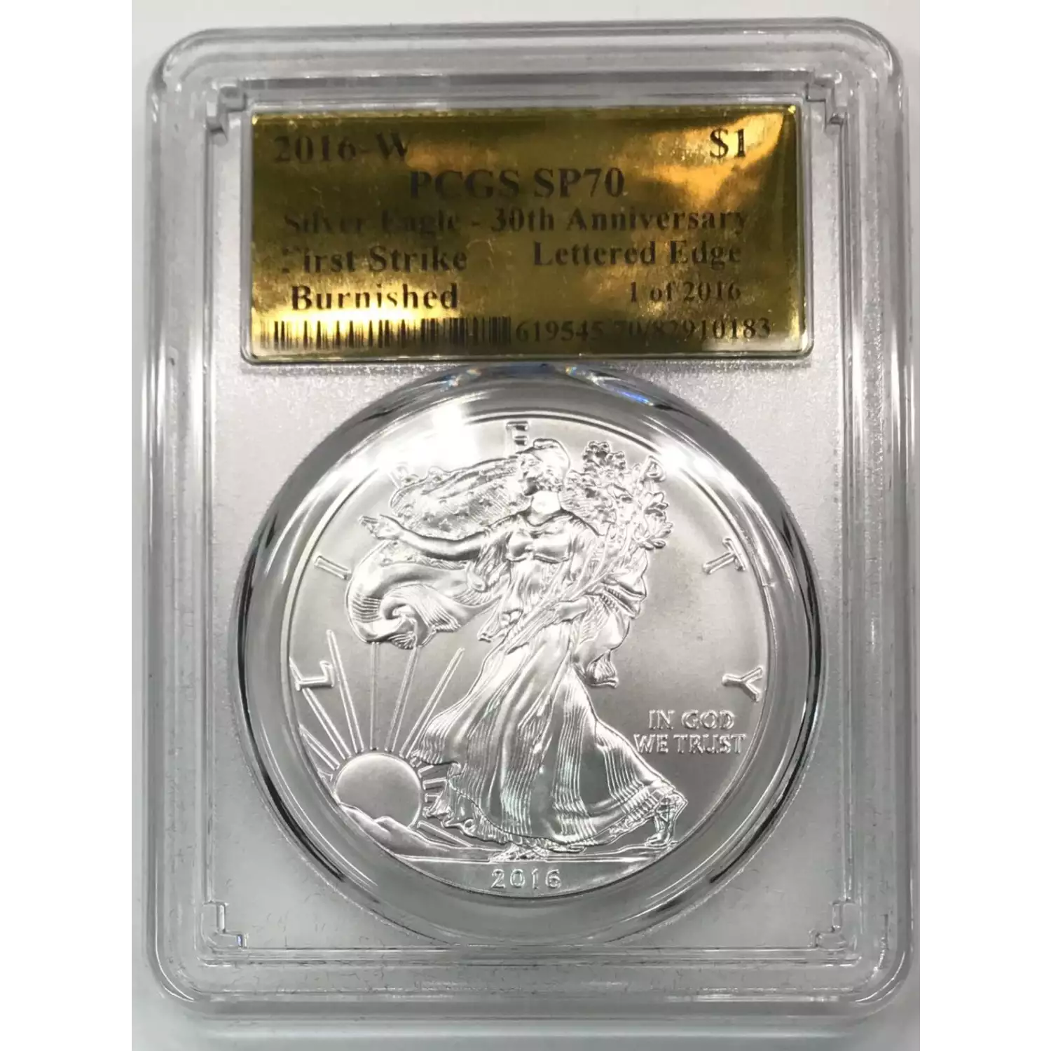 2016 W PCGS SP 70 Burnished Lettered Edge First Strike 1 Of 2016 Gold