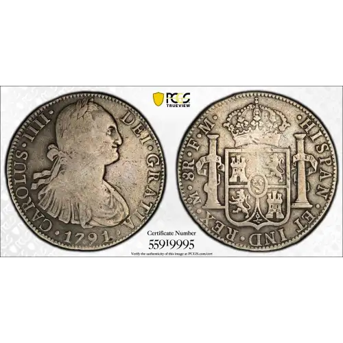 1791 Mo FM MEXICO Silver 8 REALES PCGS F-15