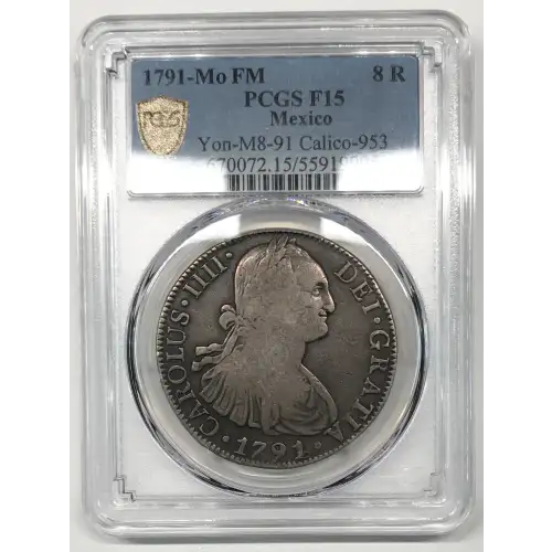 1791 Mo FM MEXICO Silver 8 REALES PCGS F-15 (2)