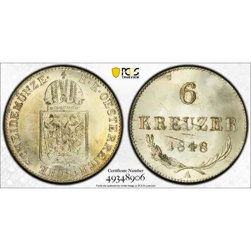 1848-A Austria Silver 6 KREUZER PCGS MS-63 (2)