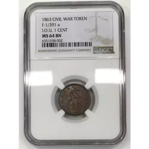 1863 F-1/391 a I.O.U. 1 CENT BN