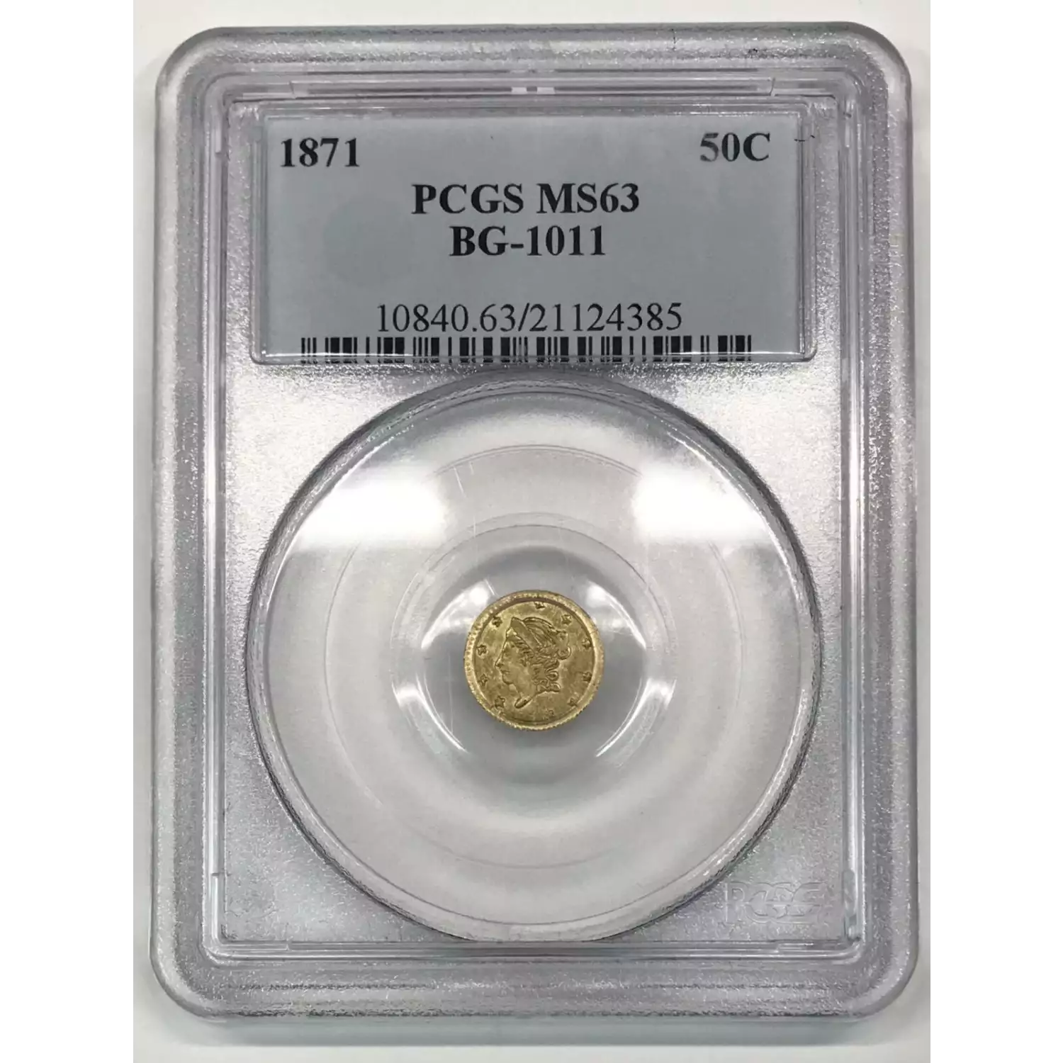 1871 BG-1011 PCGS MS-63 - Old Pueblo Coin