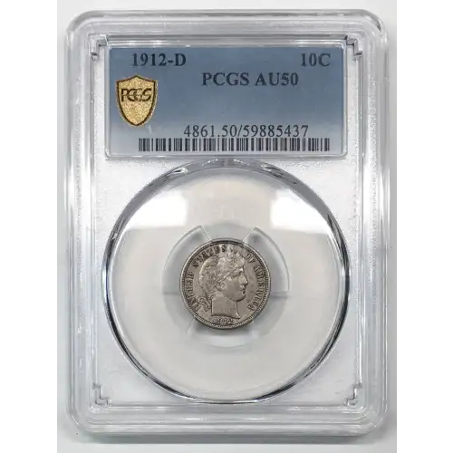 1912 D Barber Liberty Head Dime PCGS AU-50 (2)