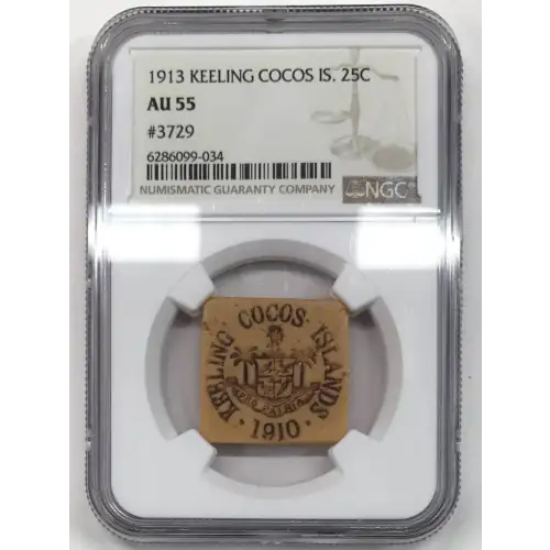 1913 KEELING COCOS ISLAND 25 CENTS NGC AU-55 (3)
