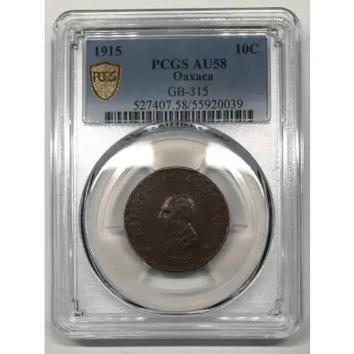1915 Oaxaca Mexico Revolutionary Copper 10 Centavos PCGS AU-58 (2)
