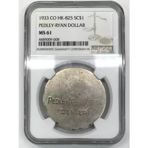 1933 CO PEDLEY-RYAN DOLLAR  (2)