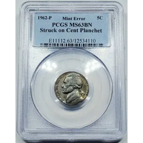1962 Jefferson Nickel PCGS MS-63 Struck on Cent Planchet Mint Error BN (5)