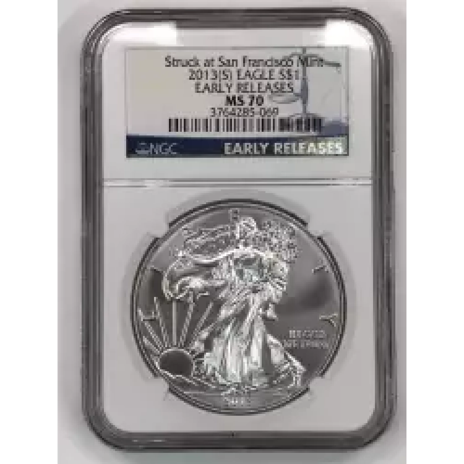 2013-(S) Silver Eagle NGC MS-70 EARLY RELEASES Struck at San Francisco ...