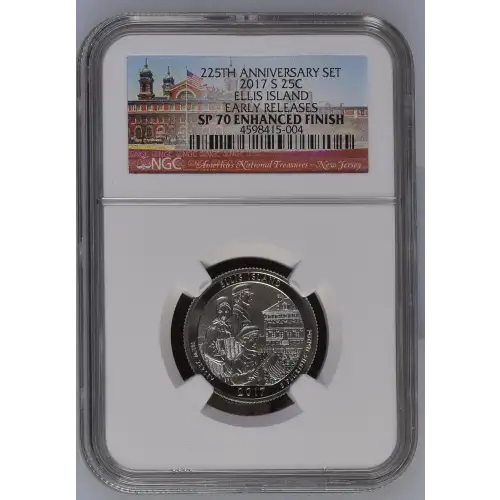 2017 ELLIS ISLAND EARLY RELEASES 225TH ANNIVERSARY SET ENHANCED FINISH (2)