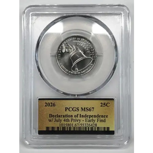 2026 25C Declaration of Independence w/ July 4th Privy - Early Find