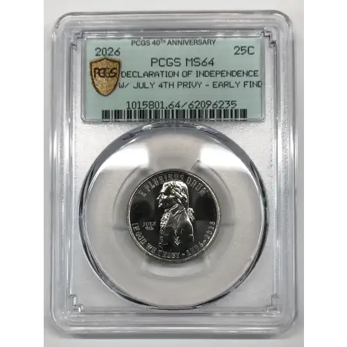 2026 25C Declaration of Independence w/ July 4th Privy - Early Find (2)