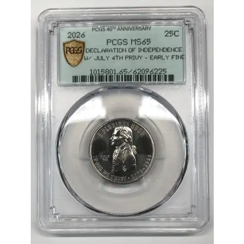 2026 25C Declaration of Independence w/ July 4th Privy - Early Find (3)