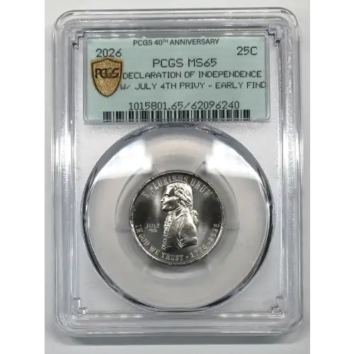 2026 25C Declaration of Independence w/ July 4th Privy - Early Find