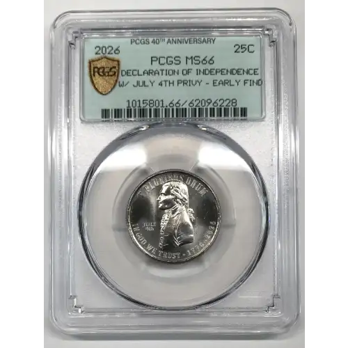 2026 25C Declaration of Independence w/ July 4th Privy - Early Find