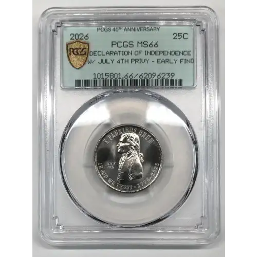 2026 25C Declaration of Independence w/ July 4th Privy - Early Find (2)