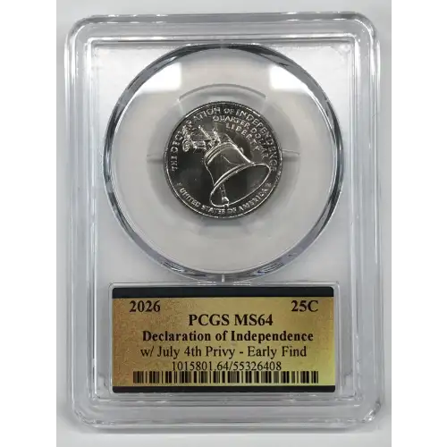 2026 25C Declaration of Independence w/ July 4th Privy - Early Find