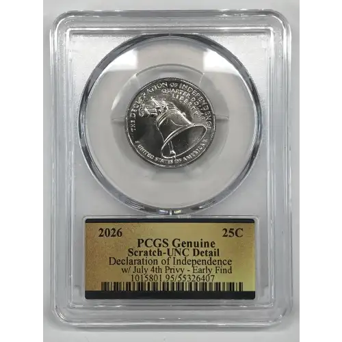 2026 25C Declaration of Independence w/ July 4th Privy - Early Find (2)