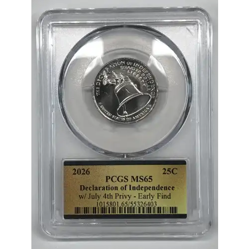 2026 25C Declaration of Independence w/ July 4th Privy - Early Find (2)
