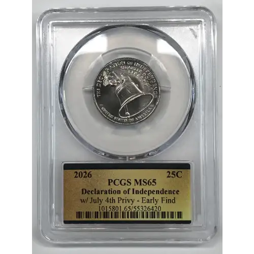 2026 25C Declaration of Independence w/ July 4th Privy - Early Find (4)
