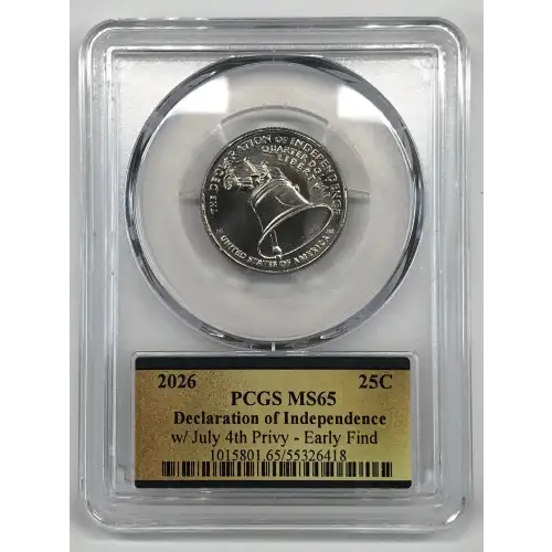 2026 25C Declaration of Independence w/ July 4th Privy - Early Find (2)