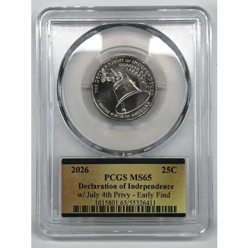2026 25C Declaration of Independence w/ July 4th Privy - Early Find