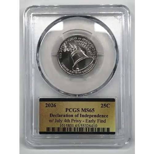 2026 25C Declaration of Independence w/ July 4th Privy - Early Find