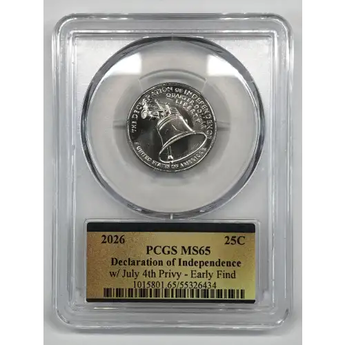 2026 25C Declaration of Independence w/ July 4th Privy - Early Find
