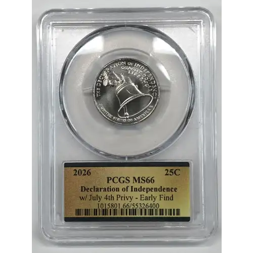 2026 25C Declaration of Independence w/ July 4th Privy - Early Find