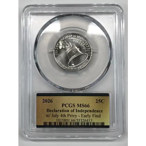 2026 25C Declaration of Independence w/ July 4th Privy - Early Find (4)