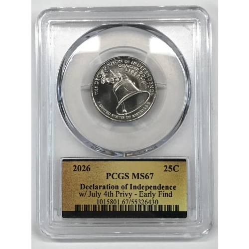 2026 25C Declaration of Independence w/ July 4th Privy - Early Find