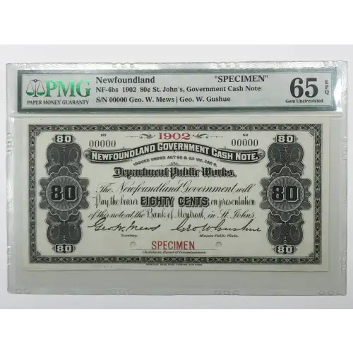 80 Cents 1901-1908, 1901 Cash Note Issue s. Specimen. Punch hole cancelled Newfoundland A6
