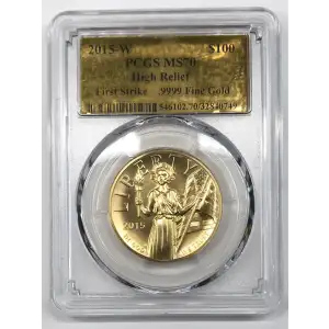 2015-W $100 High Relief First Strike .9999 Fine Gold Foil