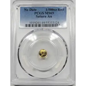 No Date 1/500 oz Gold PCGS MS-69 Saturn Au generic (3)